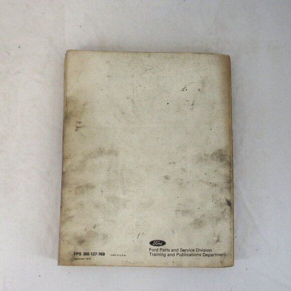 Ford 1976 Truck Shop Manual Vol 2/ Engine September 1975 FPS 365-127-76B - Picture 8 of 8